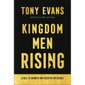 Kingdom Men Rising: A Call to Growth and Greater Influence