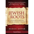 Jewish Roots: Understanding Your Jewish Faith