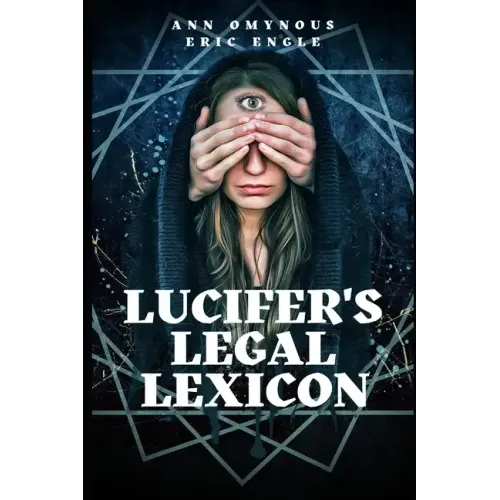 Lucifer's Legal Lexicon: Another Diabolical Diplomatic Dictionary!