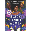 Black Candle Women: A Read with Jenna Pick