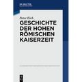 Geschichte Der Hohen Römischen Kaiserzeit