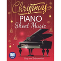 Christmas Piano Sheet Music: Christmas Carols for Beginners. Easy and Intermediate