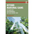 Beyond Marginal Gains: The Search for High Performance and 'High-Hanging' Fruit