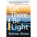 Let There Be Light