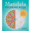 The Mandala Coloring Book, Volume II: Relax, Calm Your Mind, and Find Peace with 100 Mandala Coloring Pages
