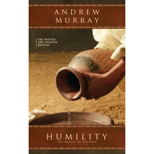 Humility: The Revised and Updated Edition