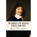 Works of René Descartes