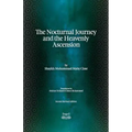 The Nocturnal Journey & Heavenly Ascension