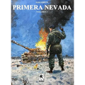 Primera Nevada, Volumen 1: Guerra