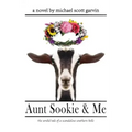 Aunt Sookie & Me: the sordid tale of a scandalous southern belle