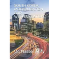 South Korea: Modernization and Westernization