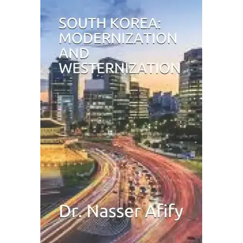 South Korea: Modernization and Westernization