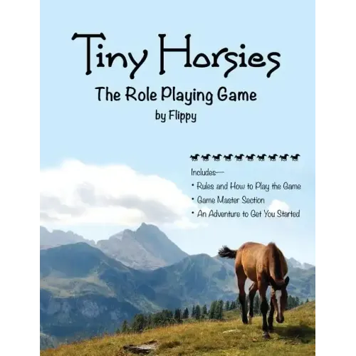 Tiny Horsies: The Role Playing Game