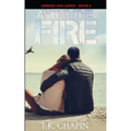 After the Fire: Inspirational Christian Fiction