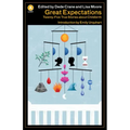 Great Expectations Ed 2: Twenty-Five True Stories about Childbirth