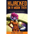 Hijacked on a Moon Trek: Saturn Night Fever