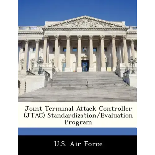 Joint Terminal Attack Controller (Jtac) Standardization/Evaluation Program