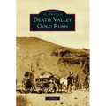 Death Valley Gold Rush