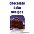 Chocolate Cake Recipes: 77 Desserts with Chocolate, Each title has a note area for comments about the dessert