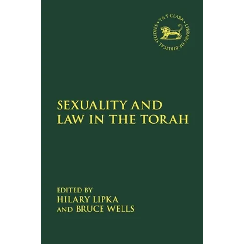 Sexuality and Law in the Torah