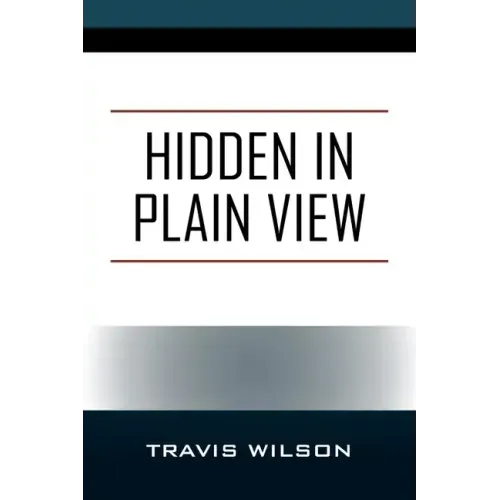 Hidden in Plain View