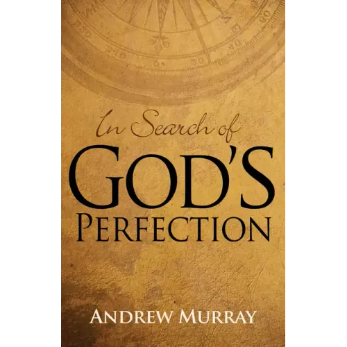 In Search of God's Perfection