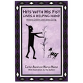 Hits with His Fist Gives a Helping Hand: Mimbres Children Learn about Caring