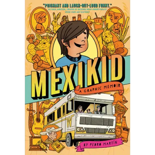 Mexikid: (Newbery Honor Award Winner)