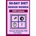 60-Day Diet for Senior Women - 1200 Calorie