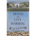 Death of the City Marshal