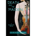 Death and the Maiden: A Daniel Jacobus Mystery
