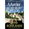 Murder at Benbury Brook: An absolutely gripping English cozy mystery