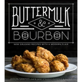 Buttermilk & Bourbon: New Orleans Recipes with a Modern Flair