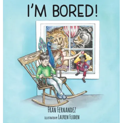 I'm Bored!