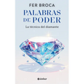 Palabras de Poder: La Técnica del Diamante / Words of Power: The Diamond Technique