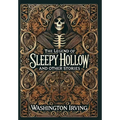 The Legend of Sleepy Hollow and Other Stories (Collector's Edition) (Laminated Hardback with Jacket)