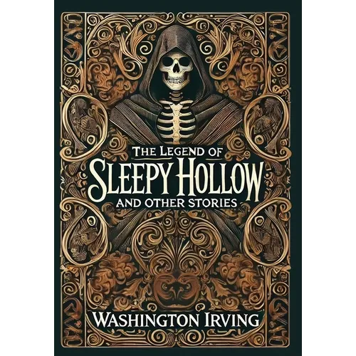 The Legend of Sleepy Hollow and Other Stories (Collector's Edition) (Laminated Hardback with Jacket)