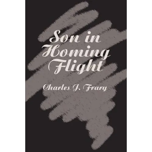Son in Homing Flight