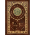 Plato: Five Dialogues: Euthyphro, Apology, Crito, Meno, Phaedo (Royal Collector's Edition) (Case Laminate Hardcover with Jacket)