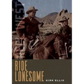 Ride Lonesome