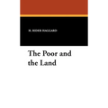 The Poor and the Land
