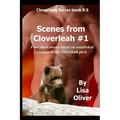 Scenes From Cloverleah #1