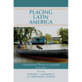 Placing Latin America: Contemporary Themes in Geography