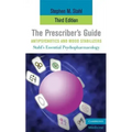 The Prescriber's Guide, Antipsychotics and Mood Stabilizers, Third Edition