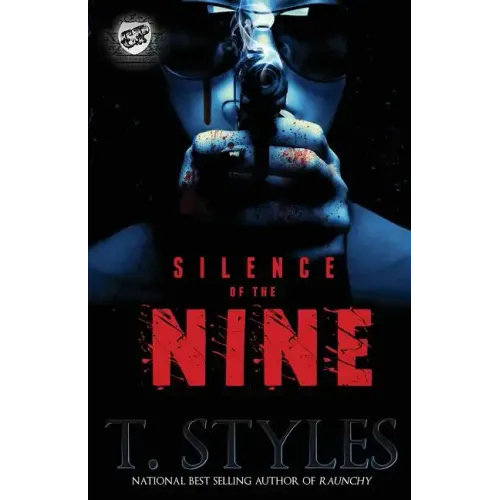 Silence of the Nine (the Cartel Publications Presents)