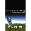 Wide Open Spaces: Beyond Paint-By-Number Christianity