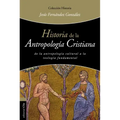 Historia de la Antropología Cristiana