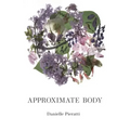 Approximate Body