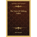 The Voice of Talking Valley
