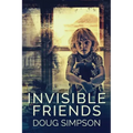 Invisible Friends